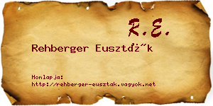 Rehberger Euszták névjegykártya